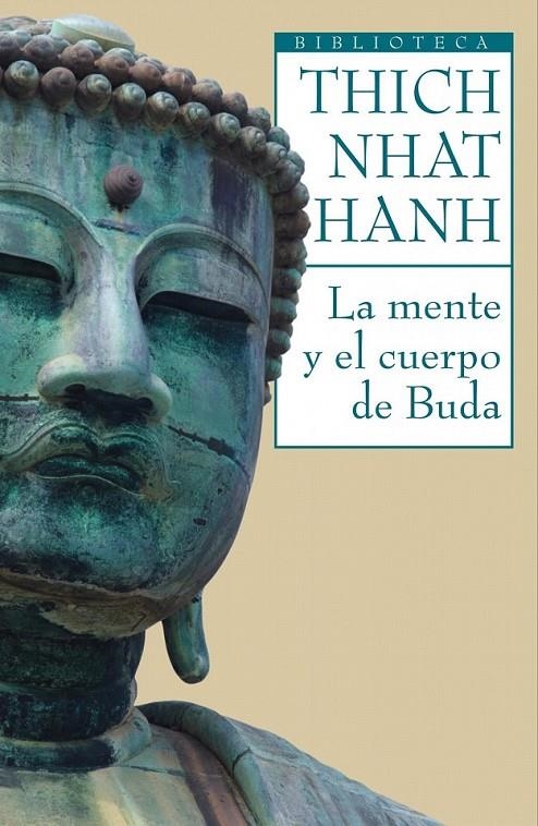 LA MENTE Y EL CUERPO DEL BUDA | 9788497544399 | THICH NHAT HANH