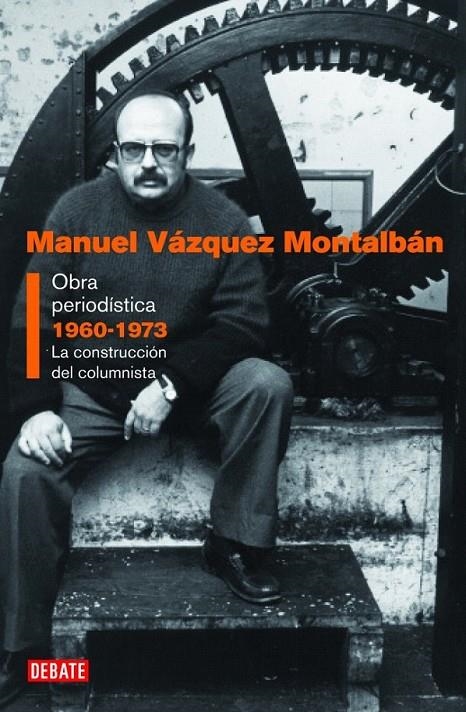 OBRA PERIODÍSTICA | 9788483068557 | VAZQUEZ MONTALBAN,MANUEL