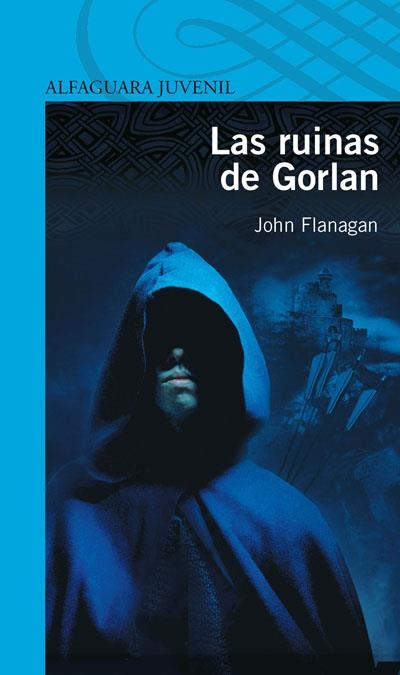 SA MONTARACES. LAS RUINAS DE GORLAN | 9788420405179 | FLANAGAN, JOHN