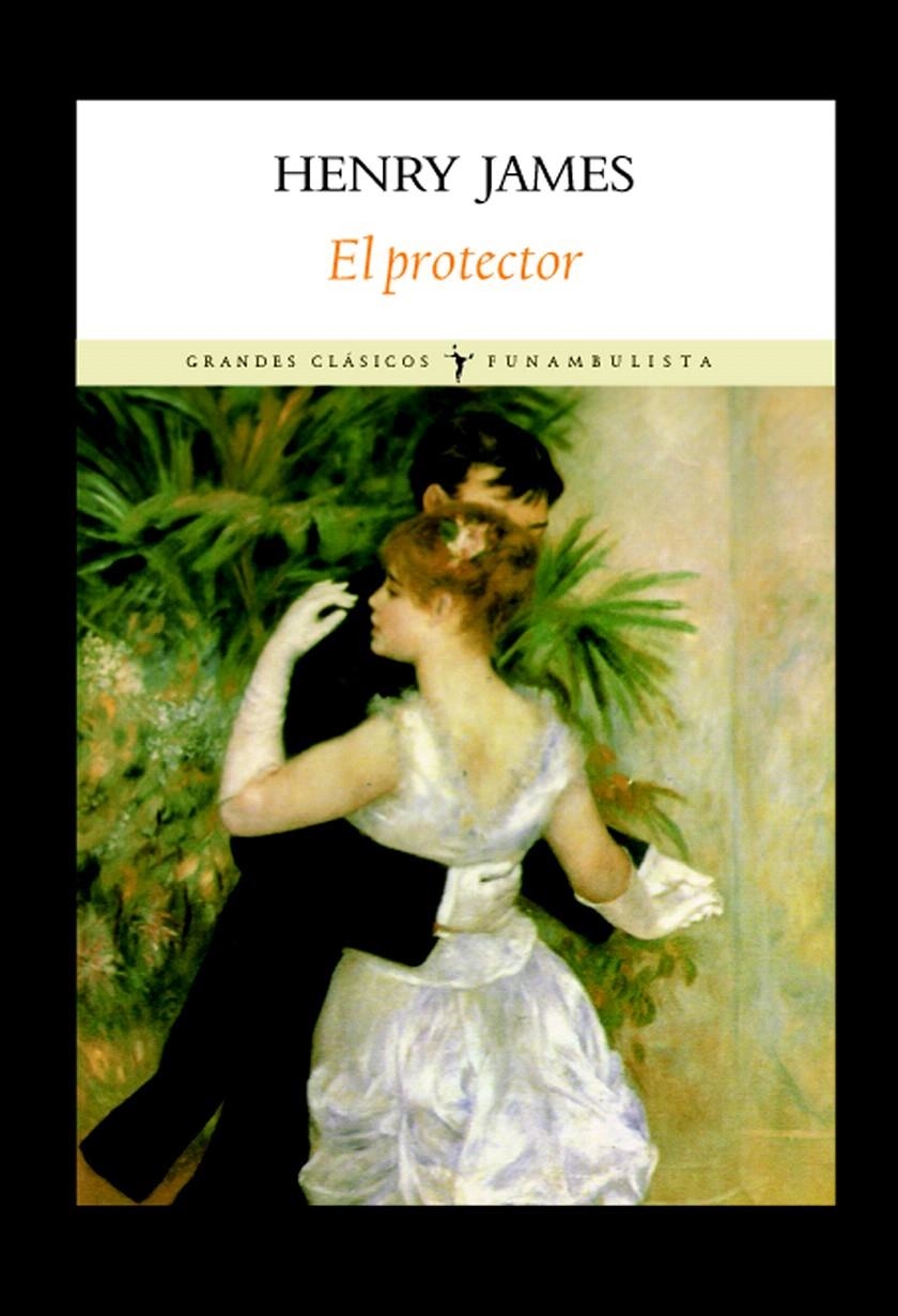 EL PROTECTOR | 9788496601321 | JAMES, HENRY