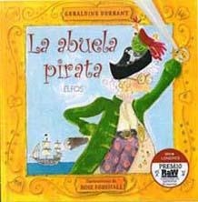 LA ABUELA PIRATA | 9788484233367 | DURRANT, GERALDINE