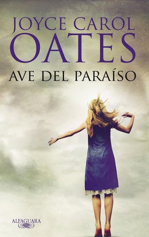 AVE DEL PARAÍSO | 9788420474571 | OATES, JOYCE CAROL