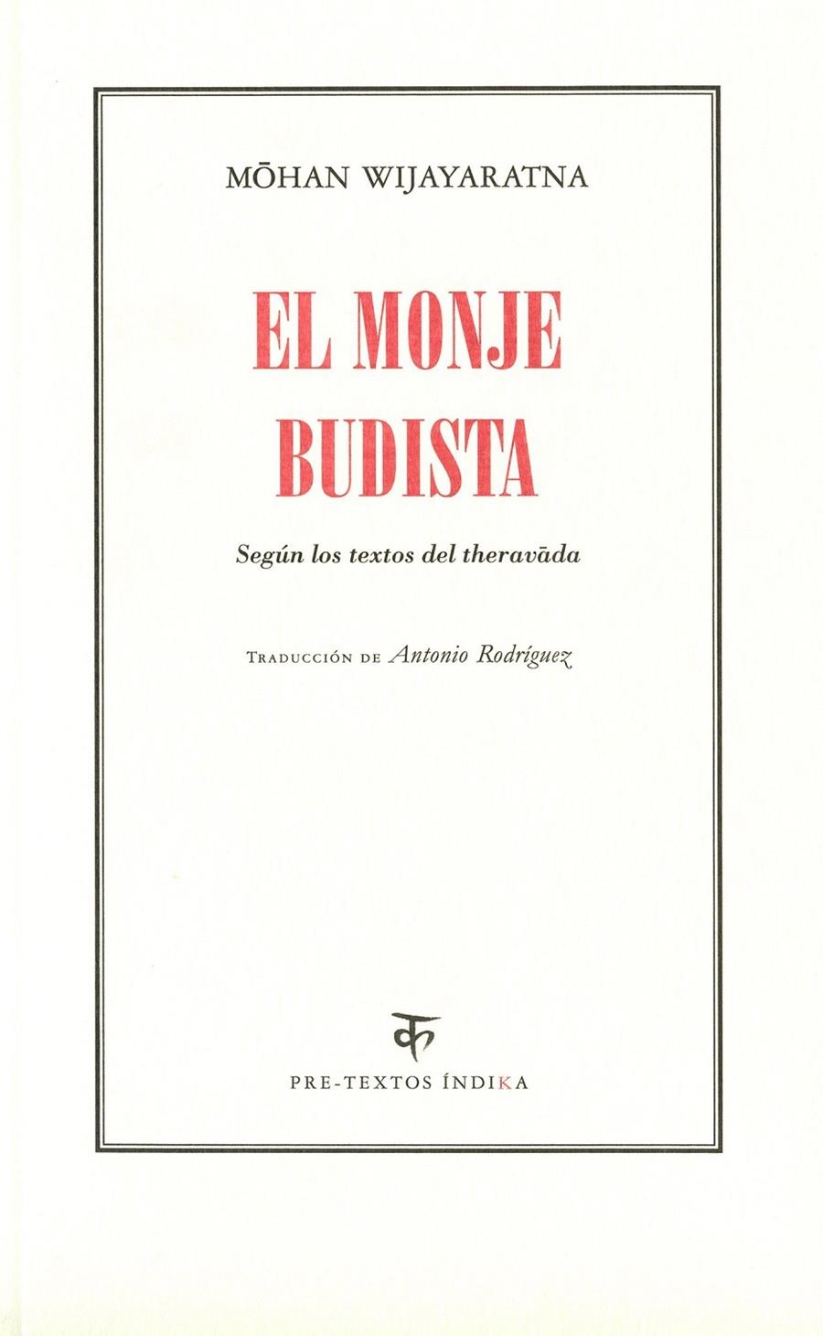 EL MONJE BUDISTA | 9788492913510 | WIJAYARATNA, MOHAN