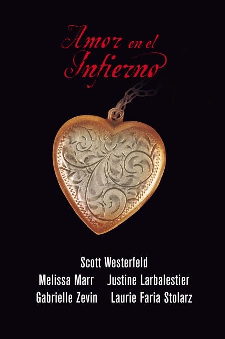 AMOR EN EL INFIERNO (RUSTICA) | 9788420423487 | MARR, MELISSA