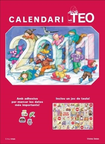 CALENDARI TEO 2011 | 9788499321592 | VIOLETA DENOU