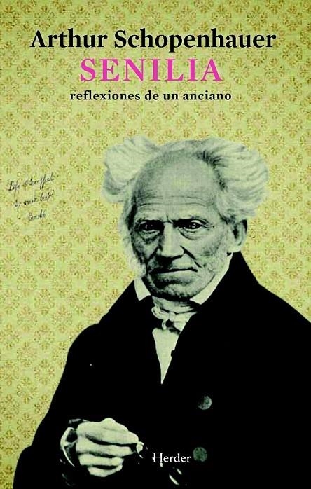 SENILIA | 9788425426957 | SCHOPENHAUER, ARTHUR