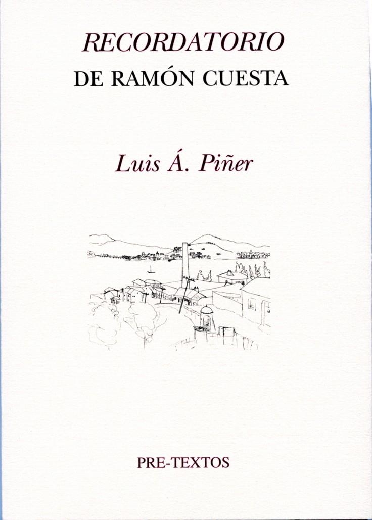 RECORDATORIO DE RAMÓN CUESTA | 9788492913213 | ÁLVAREZ PIÑER, LUIS