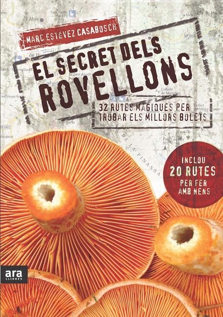 EL SECRET DELS ROVELLONS | 9788492907632 | ESTÉVEZ, MARC