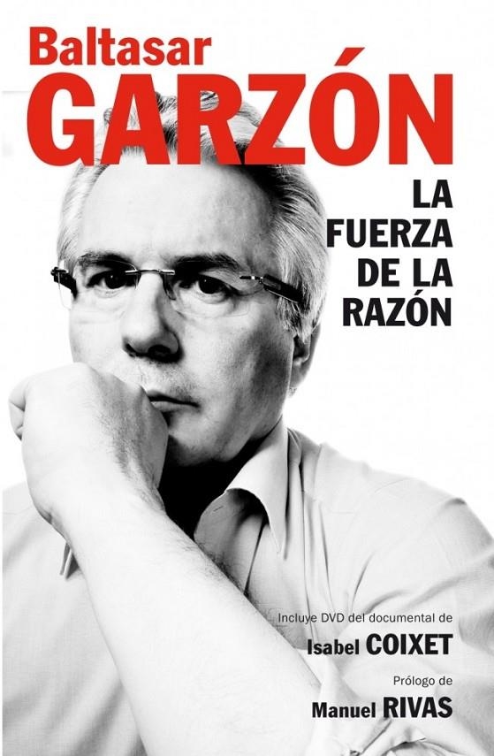 LA FUERZA DE LA RAZÓN | 9788499920320 | GARZON,BALTASAR