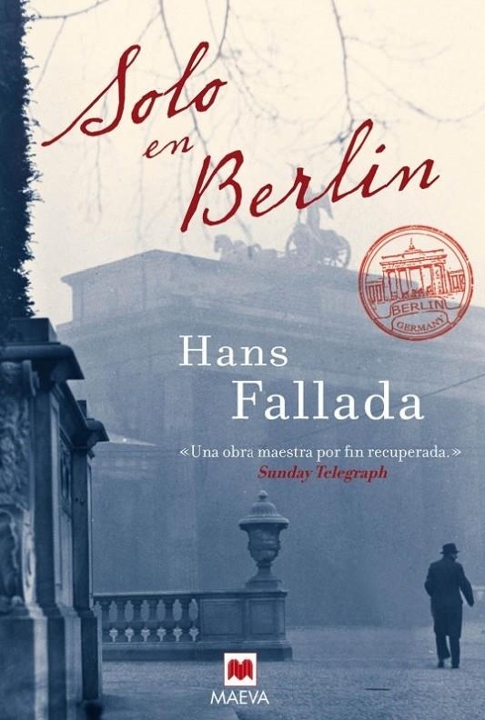 SOLO EN BERLÍN | 9788415120056 | FALLADA, HANS