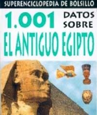 1.001 DATOS SOBRE EL ANTIGUO EGIPTO | 9788427223738 | STEEDMAN, SCOTT