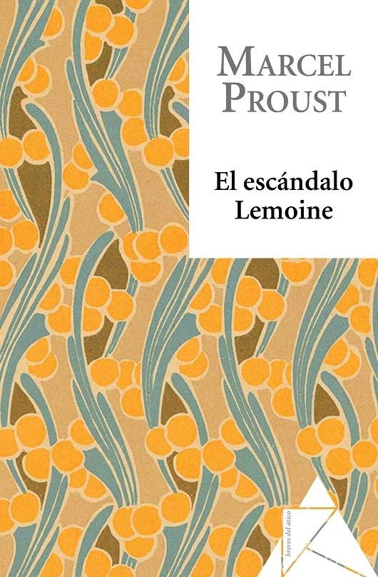 EL ESCÁNDALO LEMOINE | 9788493780975 | PROUST, MARCEL