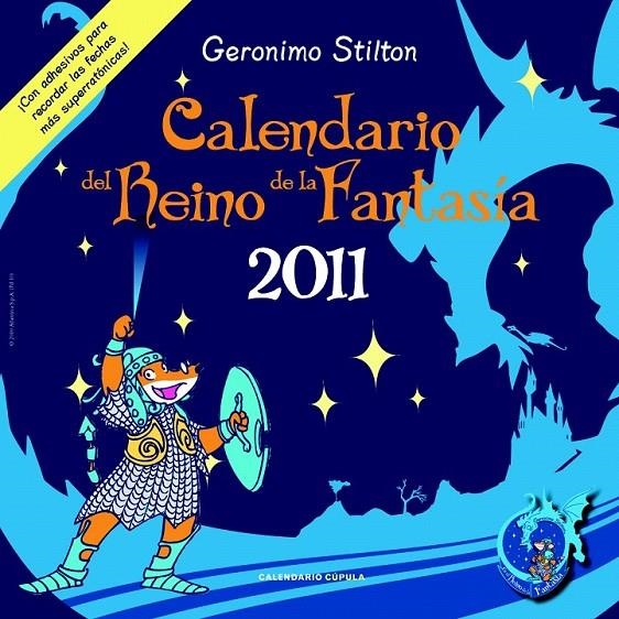 CALENDARIO GERONIMO STILTON 2011 | 9788448068325 | GERONIMO STILTON