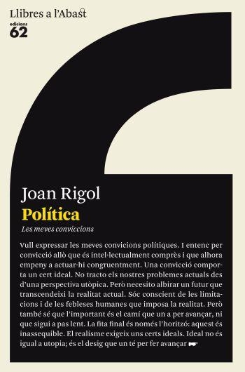 POLÍTICA. LES MEVES CONVICCIONS | 9788429767148 | JOAN RIGOL