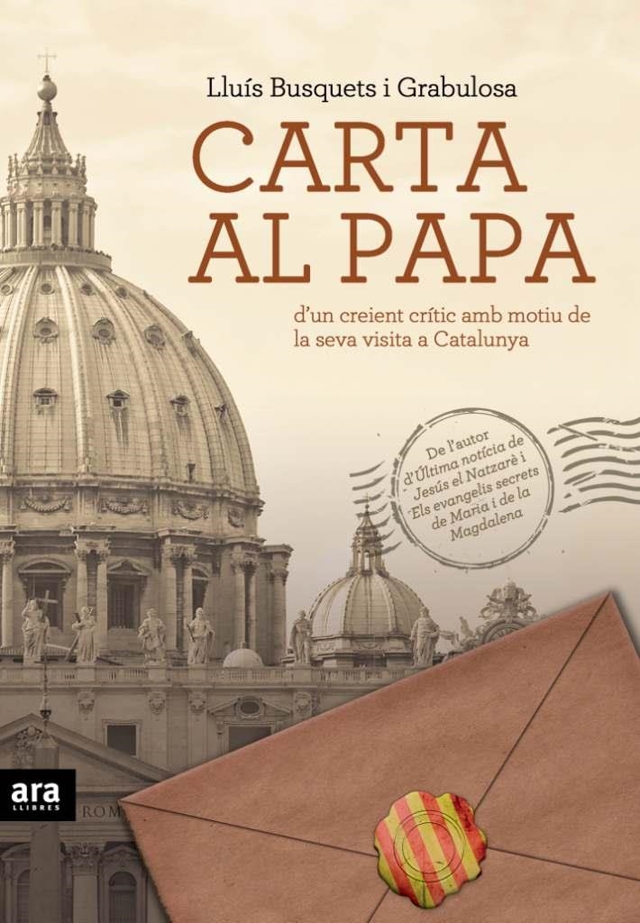 CARTA AL PAPA | 9788492907069 | BUSQUETS I GRABULOSA, LLUÍS