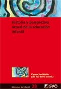 HISTORIA Y PERSPECTIVA ACTUAL DE LA EDUCACIÓN INFANTIL | 9788478279364 | MARTÍN ZÚÑIGA, FRANCISCO/SUREDA GARCÍA, BERNAT/DIEGO PÉREZ, M. CARMEN/MAYORDOMO PEREZ, ALEJANDRO/COL