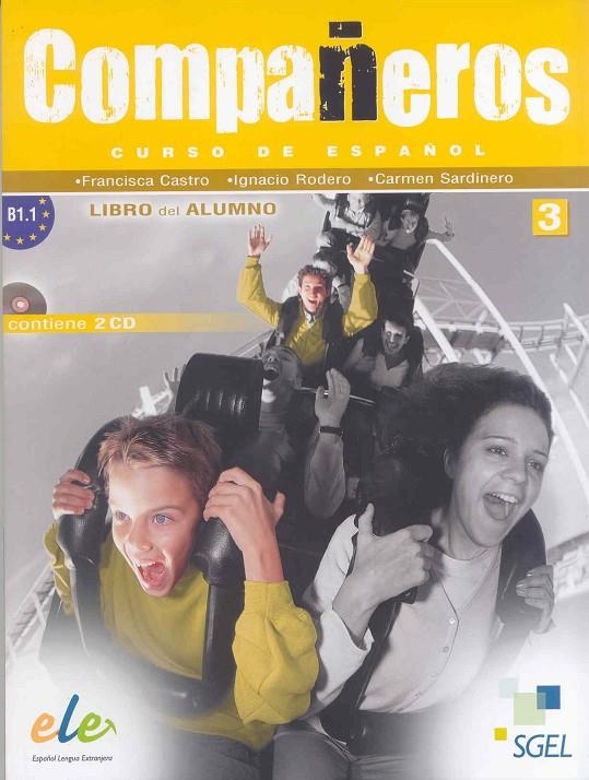 COMPAÑEROS 3 ALUMNO | 9788497784788 | RODERO, IGNACIO/SARDINERO, CARMEN/CASTRO, FRANCISCA/REBOLLO, BEGOÑA