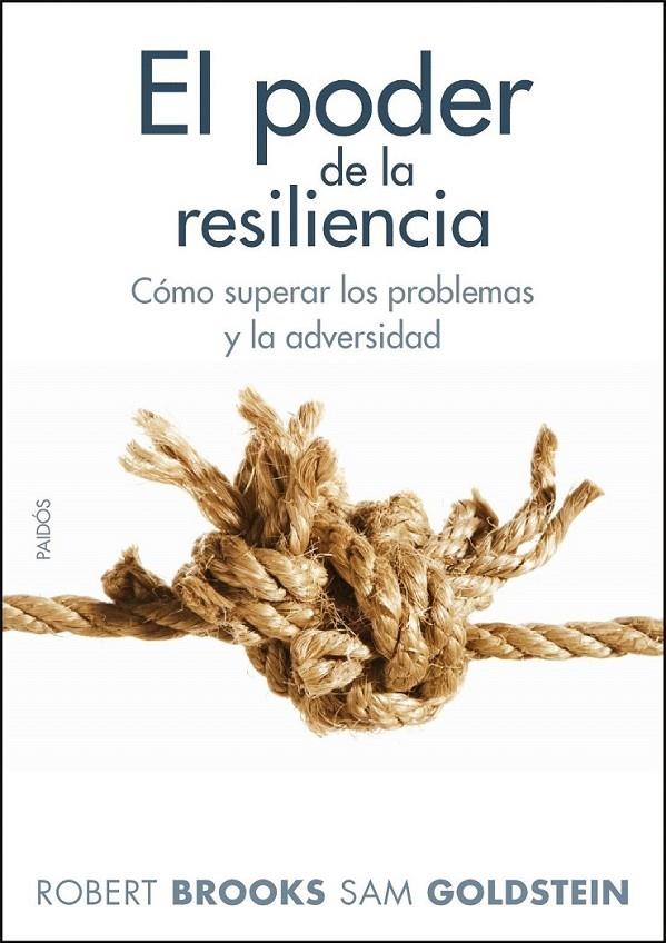 EL PODER DE LA RESILIENCIA | 9788449324307 | ROBERT BROOKS/SAM GOLDSTEIN