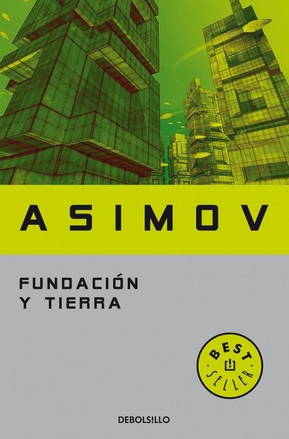 FUNDACIÓN Y TIERRA | 9788497599221 | ASIMOV,ISAAC