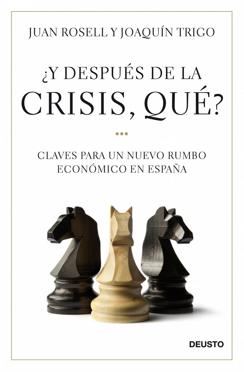 ¿Y DESPUÉS DE LA CRISIS, QUÉ? | 9788423427581 | JUAN ROSELL/JOAQUÍN TRIGO