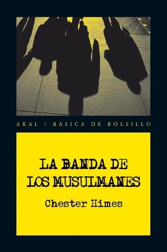 LA BANDA DE LOS MUSULMANES | 9788446028543 | HIMES, CHESTER