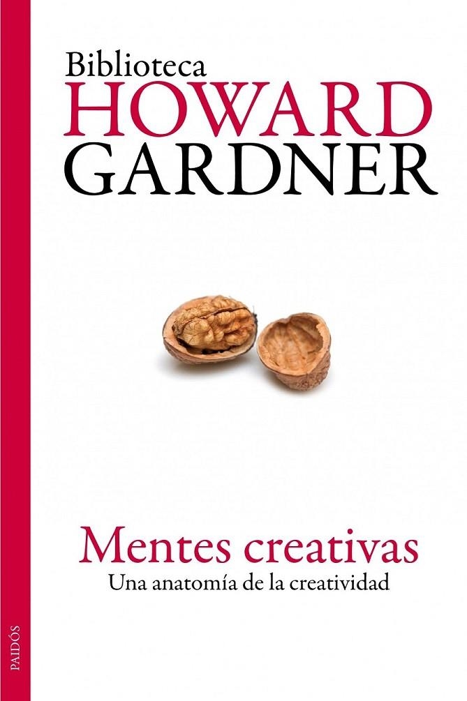 MENTES CREATIVAS | 9788449324192 | HOWARD GARDNER