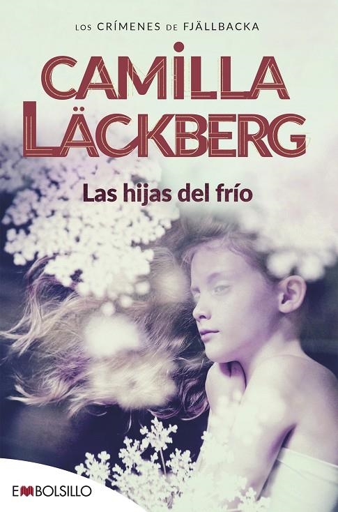 LAS HIJAS DEL FRÍO | 9788415140078 | LÄCKBERG (SUECA), CAMILLA