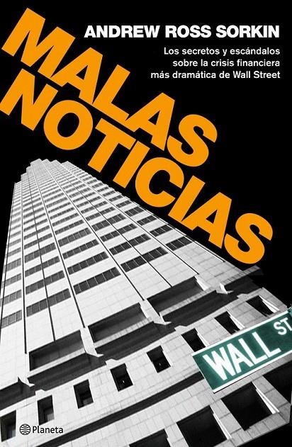 MALAS NOTICIAS | 9788408094531 | ANDREW ROSS SORKIN