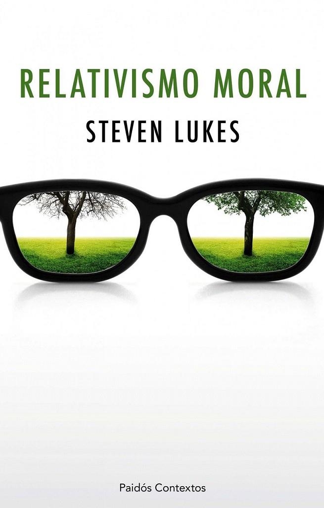 RELATIVISMO MORAL | 9788449325014 | STEVEN LUKES