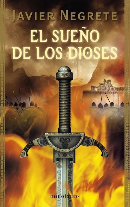 EL SUEÑO DE LOS DIOSES | 9788445077894 | JAVIER NEGRETE