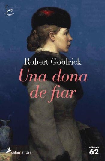 UNA DONA DE FIAR | 9788429767612 | ROBERT GOOLRICK