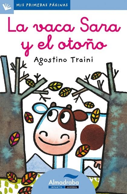 LA VACA SARA Y EL OTOÑO (LETRA CURSIVA) | 9788492702190 | TRAINI, AGOSTINO