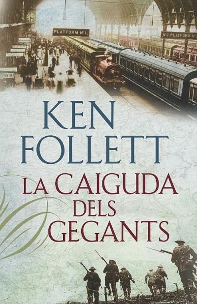 LA CAIGUDA DELS GEGANTS | 9788401387746 | FOLLETT,KEN