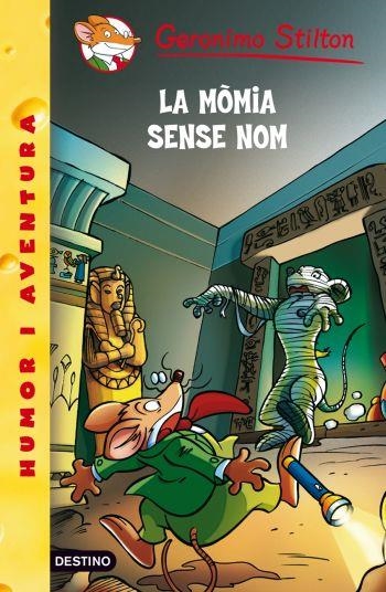 LA MÒMIA SENSE NOM | 9788499322643 | GERONIMO STILTON