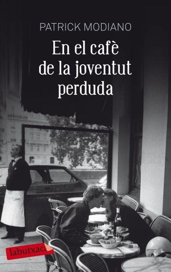 EN EL CAFÈ DE LA JOVENTUT PERDUDA | 9788499301815 | MODIANO, PATRICK