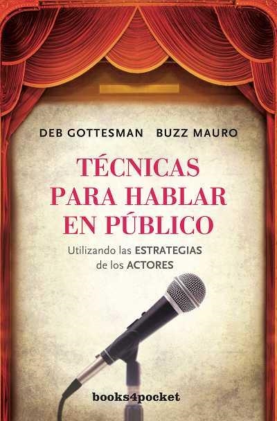 TÉCNICAS PARA HABLAR EN PÚBLICO | 9788492516582 | GOTTESMAN, DEB