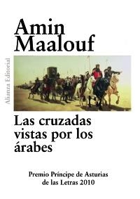 LAS CRUZADAS VISTAS POR LOS ÁRABES | 9788420675022 | MAALOUF, AMIN