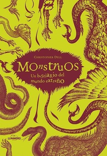 MONSTRUOS. UN BESTIARIO DEL MUNDO EXTRAÑO | 9788497856331 | AA. VV.