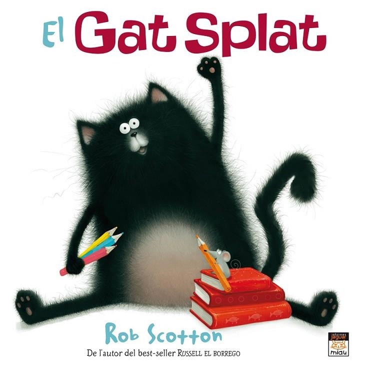 EL GAT SPLAT | 9788415116035 | SCOTTON, ROB