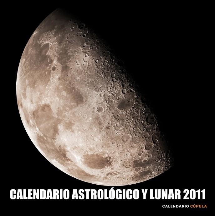 CALENDARIO ASTROLÓGICO Y LUNAR 2011 | 9788448068264 | AA. VV.