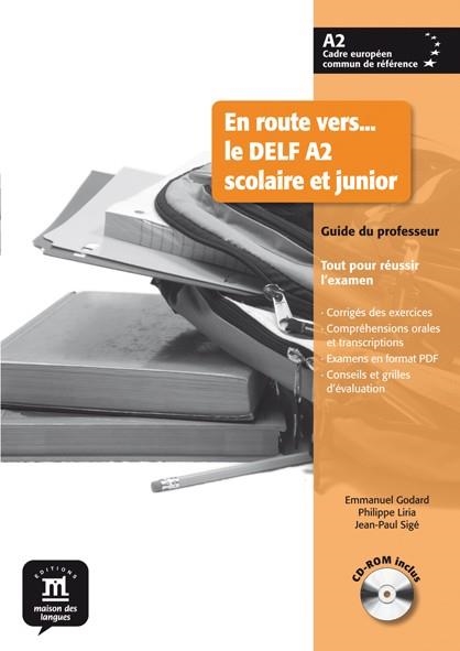 EN ROUTE VERS LE DELF SCOLAIRE ET JUNIOR NIVEAU A2 - GUIDE DU PROFESSEUR + CD | 9788484436706 | VARIOS AUTORES