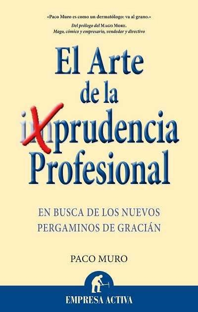 LA PRUDENCIA PROFESIONAL | 9788492452453 | MURO VILLALON, FRANCISCO