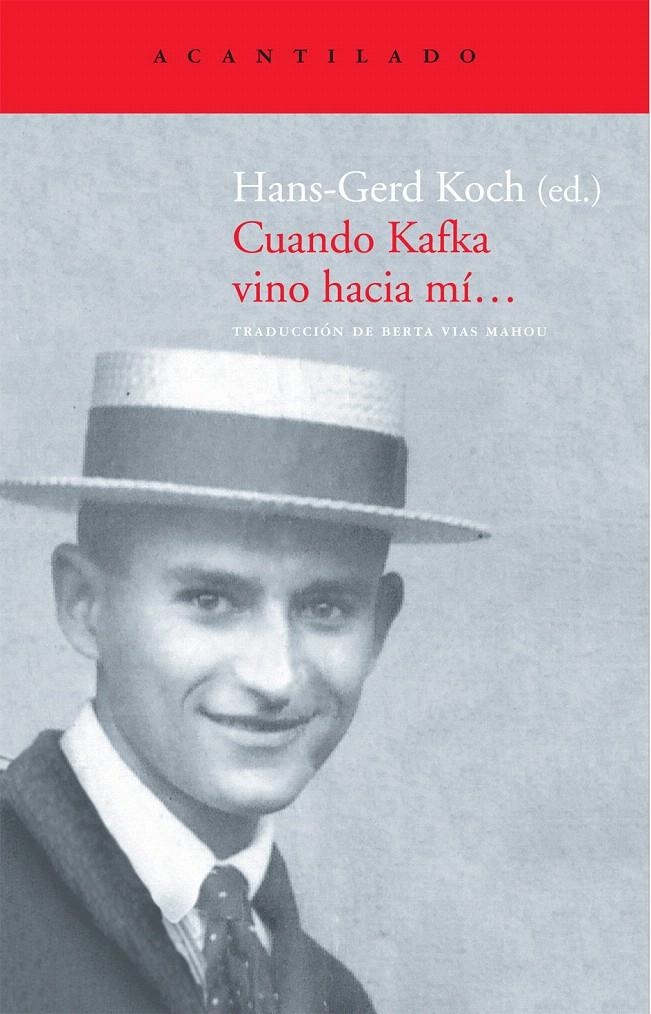 CUANDO KAFKA VINO HACIA MÍ... | 9788496834941 | VARIOS AUTORES