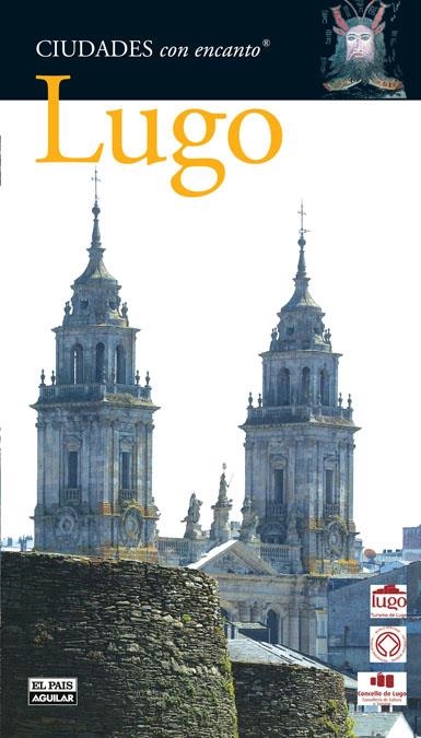 LUGO. CIUDADES CON ENCANTO | 9788403508682 | VARIOS AUTORES