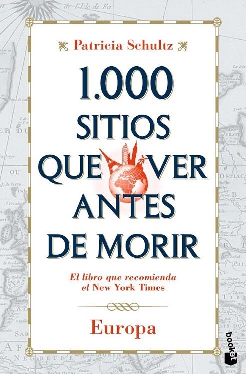 1.000 SITIOS QUE VER ANTES DE MORIR. EUROPA | 9788427036048 | PATRICIA SCHULTZ