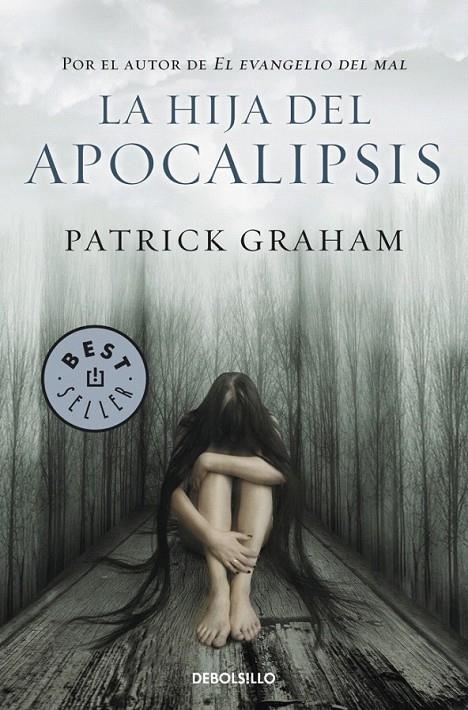 LA HIJA DEL APOCALIPSIS | 9788499088129 | GRAHAM,PATRICK