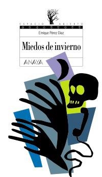 MIEDOS DE INVIERNO | 9788466784443 | PÉREZ DÍAZ, ENRIQUE