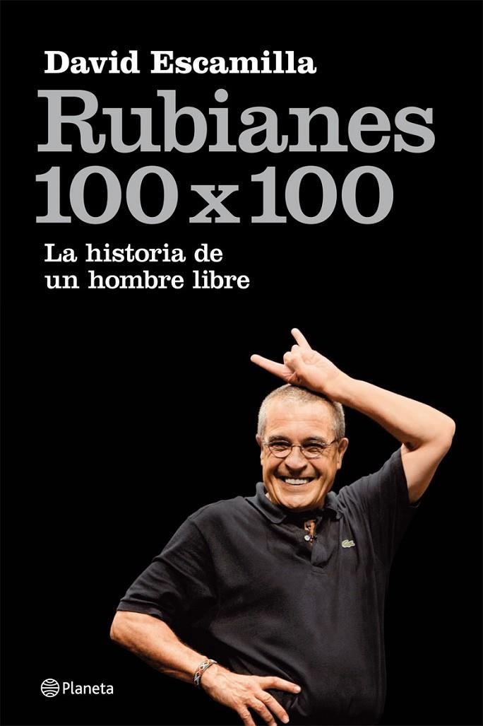 RUBIANES 100 X 100 | 9788408087663 | DAVID ESCAMILLA