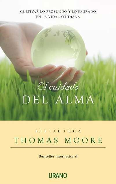 EL CUIDADO DEL ALMA | 9788479536954 | MOORE, THOMAS