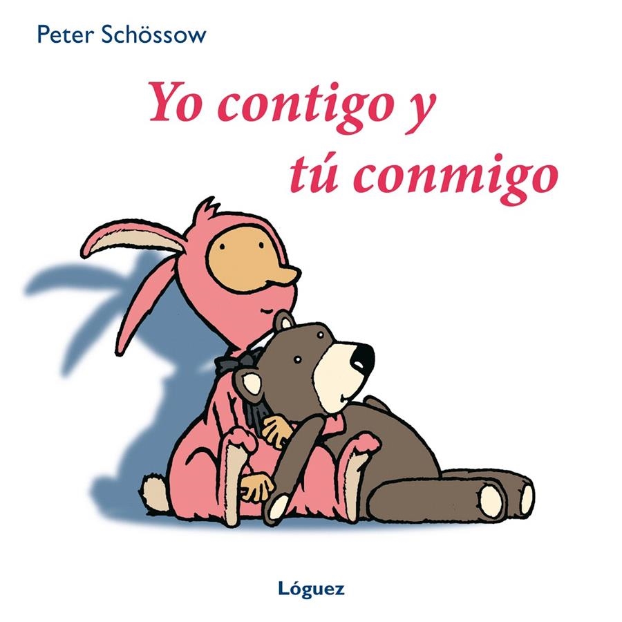 YO CONTIGO Y TÚ CONMIGO | 9788496646544 | SCHÖSSOW, PETER